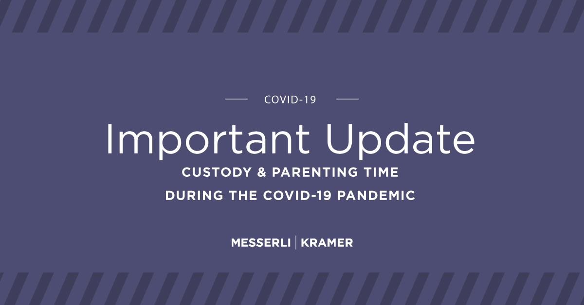 Custody & Parenting Time During the Pandemic – What You Need to Know ...