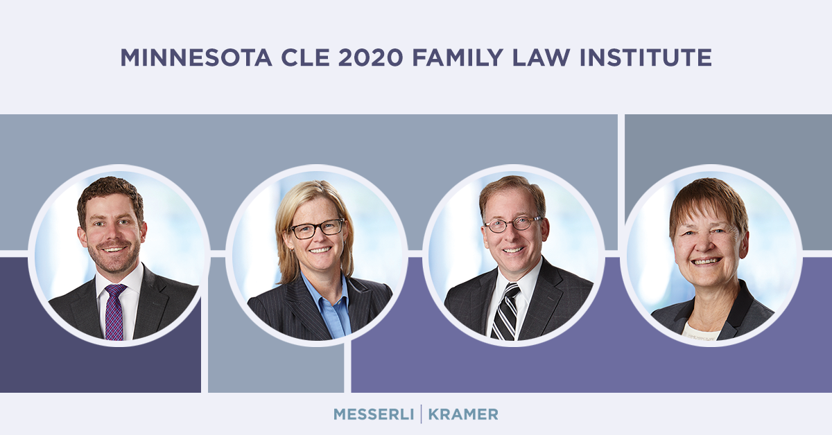 Four Family Law Attorneys to present at Family Law Institute Messerli